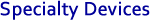 Specialty Devices