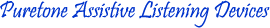 Puretone Assistive Listening Devices