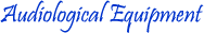 Audiological Equipment